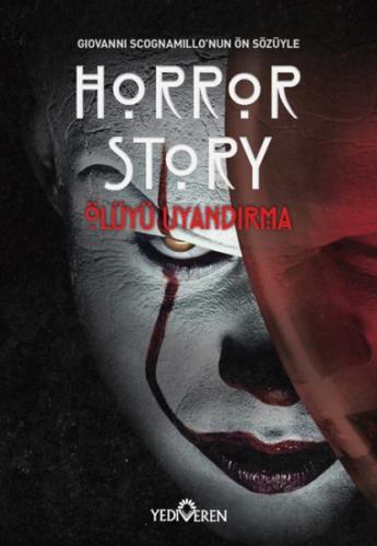 Horror Story-Ölüyü Uyandırma - Kolektif - Yediveren Yayınları