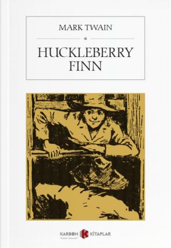 Huckleberry Finn - Mark Twain - Karbon Kitaplar