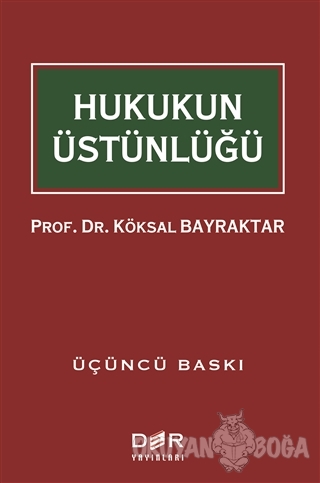 Hukukun Üstünlüğü - Köksal Bayraktar - Der Yayınları