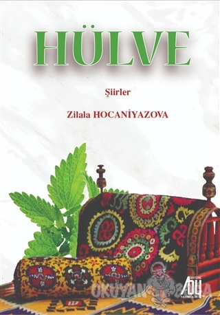 Hülve - Zilala Hocaniyazova - Baygenç Yayıncılık