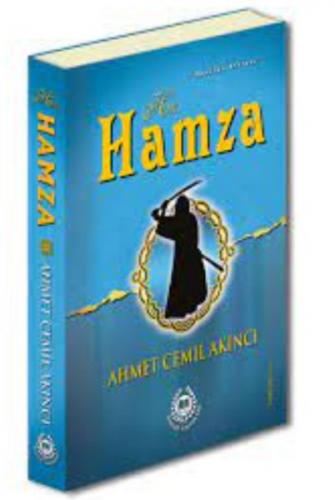 Hz. Hamza (Ciltli) - Ahmet Cemil Akıncı - Bahar Yayınları