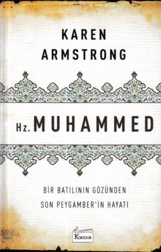 Hz. Muhammed (Ciltli) - Karen Armstrong - Koridor Yayıncılık