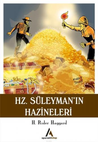 Hz. Süleyman'ın Hazineleri - H. Rider Haggard - Aperatif Kitap Yayınla