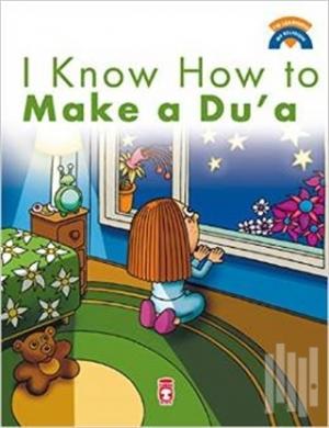 I Know How Make a Du'a - Ömer Baldık - Timaş Publishing
