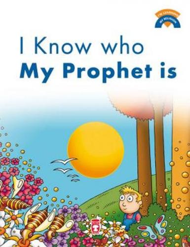 I Know Who My Prophet Is - Kolektif - Timaş Publishing