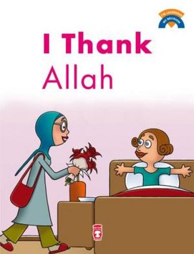 I Thank Allah - Ömer Baldık - Timaş Publishing