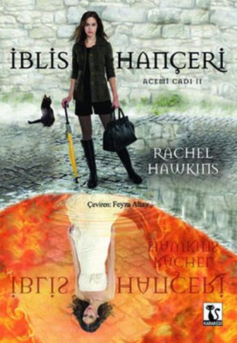 İblis Hançeri - Rachel Hawkins - Karakedi Yayınları