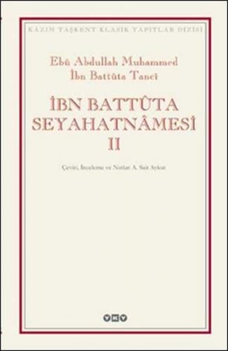 İbn Battuta Seyahatnamesi (2 Cilt ) - İbn Battûta - Yapı Kredi Yayınla