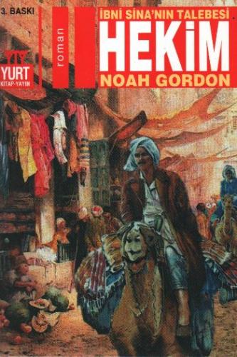 İbni Sina'nın Talebesi Hekim - Noah Gordon - Yurt Kitap Yayın