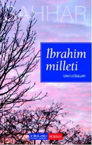 İbrahim Milleti - Abdülhamid Cude Es-Sahhar - İnkılab Yayınları