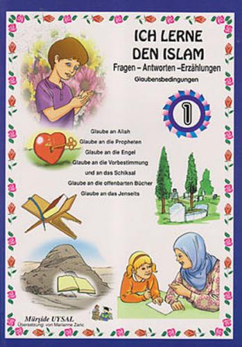 Ich Lerne Den Islam - 1 - Mürşide Uysal - Uysal Yayınevi