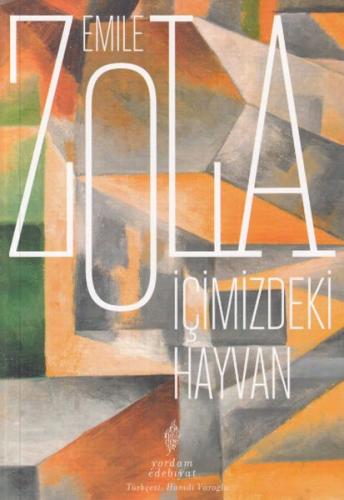 İçimizdeki Hayvan - Emile Zola - Yordam Edebiyat