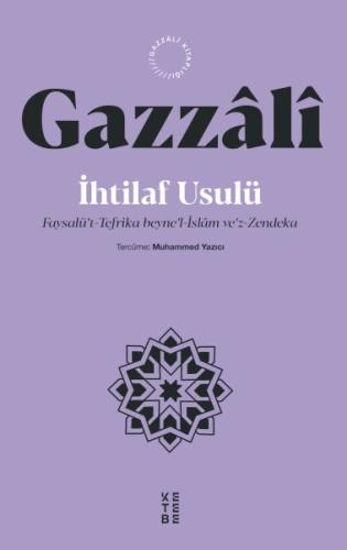 İhtilaf Usulü - İmam Gazzali - Ketebe Yayınları