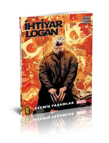 İhtiyar Logan 5: Geçmiş Yaşamlar - Jeff Lemire - Gerekli Şeyler Yayınc