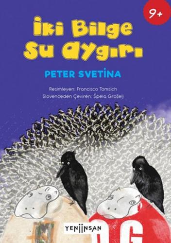İki Bilge Su Aygırı - Peter Svetina - Yeni İnsan Yayınevi