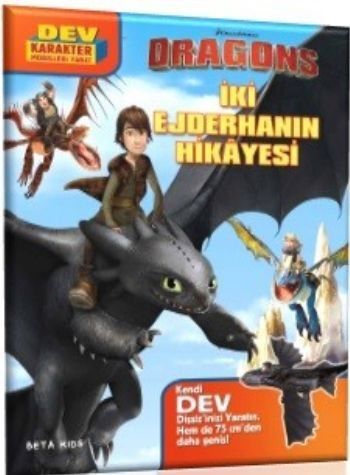 DreamWorks Dragons - İki Ejderhanın Hikayesi - Bill Scollon - Beta Kid