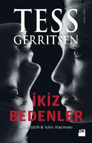 İkiz Bedenler - Tess Gerritsen - Doğan Kitap