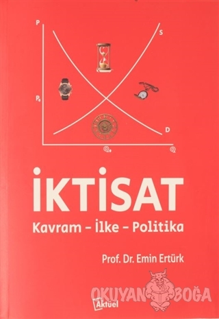 İktisat / Kavram-İlke-Politika - Emin Ertürk - Alfa Aktüel Yayınları