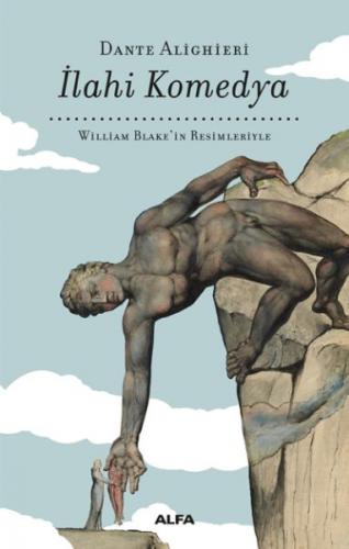İlahi Komedya - William Blake'in Resimleriyle (Bez Cilt) (Ciltli) - Da