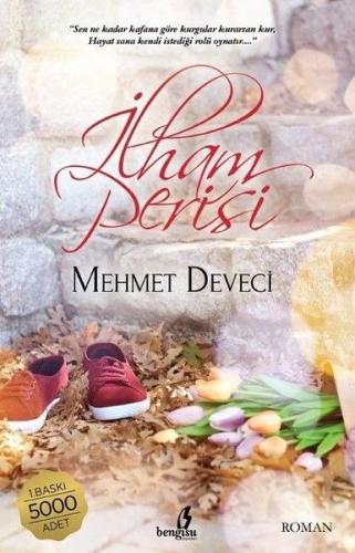 İlham Perisi - Mehmet Deveci - Çıra Yayınları