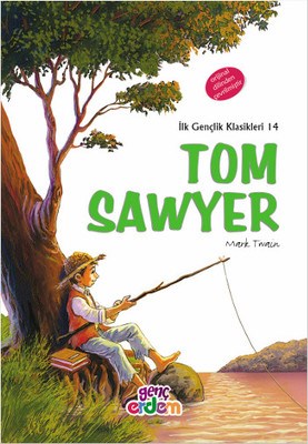 Tom Sawyer ( +12 ) - Mark Twain - Erdem Çocuk