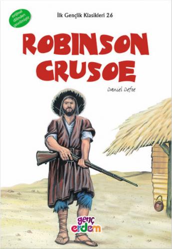 Robınson Crusoe: (6-7-8.Sınıflar İçin) - Daniel Defoe - Erdem Çocuk