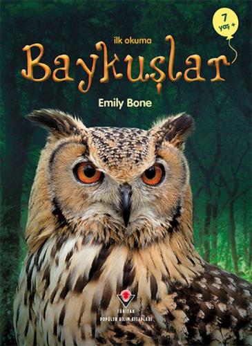 İlk Okuma - Baykuşlar - Emily Bone - TÜBİTAK Yayınları