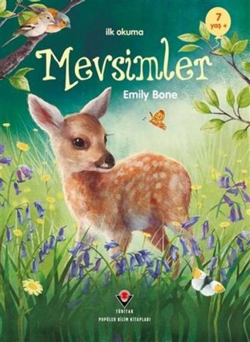 İlk Okuma - Mevsimler - Emily Bone - TÜBİTAK Yayınları