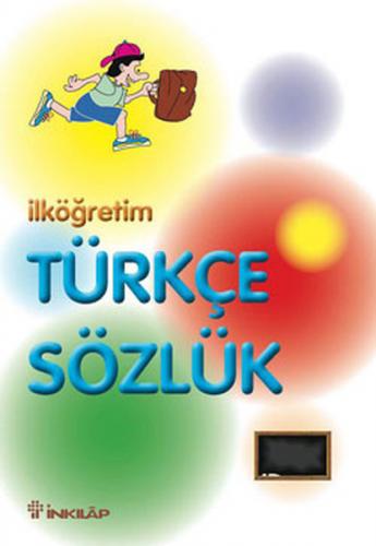 İlköğretim Türkçe Sözlük - Kolektif - İnkılap Kitabevi - Gençlik Kitap