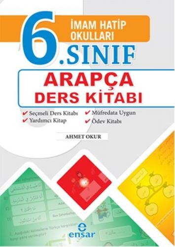 İmam Hatip Okulları 6. Sınıf Arapça Ders Kitabı - Ahmet Okur - Ensar N