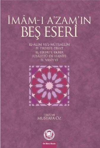 İmam-ı A'zam'ın Beş Eseri - İmam-ı Azam - Marmara Üniversitesi İlahiya