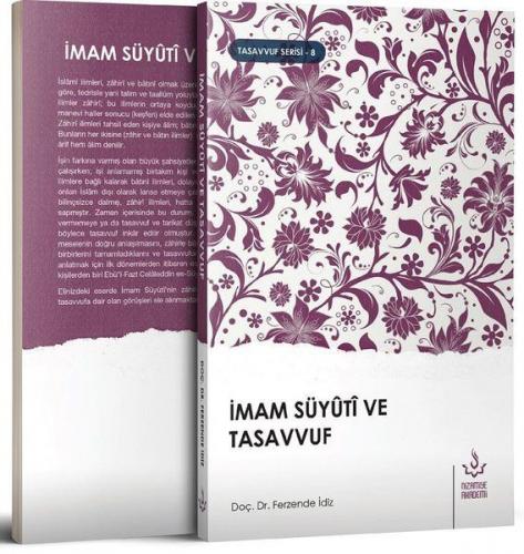 İmam Süyüti ve Tasavvuf - Ferzende İdiz - Nizamiye Akademi Yayınları