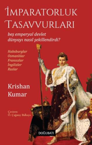 İmparatorluk Tasavvurları - Krishan Kumar - Doğu Batı Yayınları