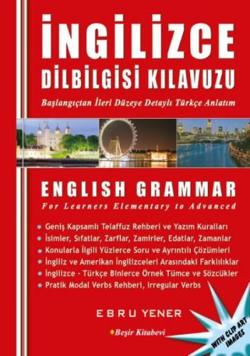 İngilizce Dilbilgisi Kılavuzu - English Grammar - Ebru Yener - Beşir K