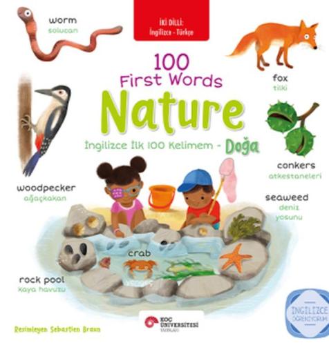 İngilizce İlk 100 Kelimem - Doğa (İki Dilli Türkçe-İngilizce) - Sarah 