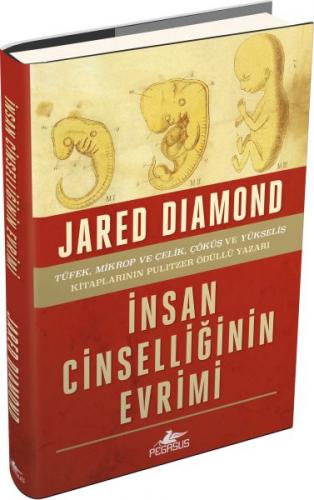 İnsan Cinselliğinin Evrimi (Ciltli) - Jared Diamond - Pegasus Yayınlar