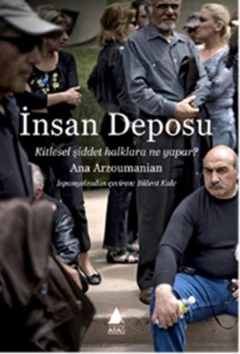 İnsan Deposu - Ana Arzoumanian - Aras Yayıncılık