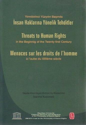 İnsan Haklarına Yönelik Tehditler - İoanna Kuçuradi - Türkiye Felsefe 
