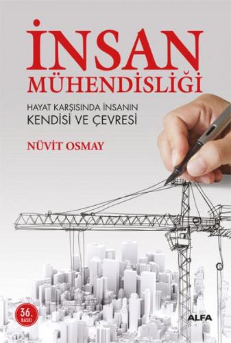 İnsan Mühendisliği - Nüvit Osmay - Alfa Yayınları
