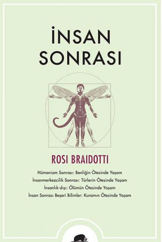 İnsan Sonrası - Rosi Braidotti - Kolektif Kitap