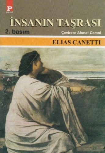 İnsanın Taşrası 1942-1972 - Elias Canetti - Payel Yayınları