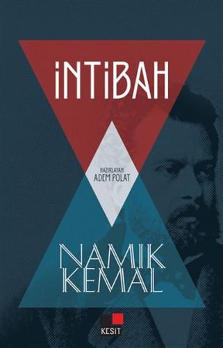 İntibah (Orjinal Metin) - Namık Kemal - Kesit Yayınları