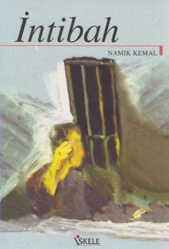 İntibah - Namık Kemal - İskele Yayıncılık - Klasikler