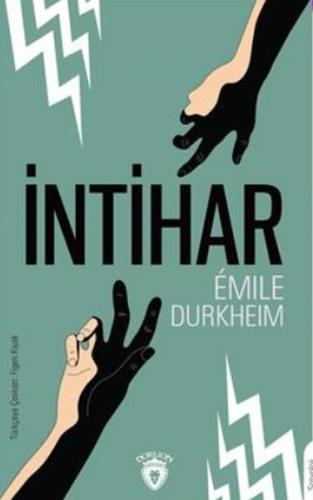 İntihar - Emile Durkheim - Dorlion Yayınevi
