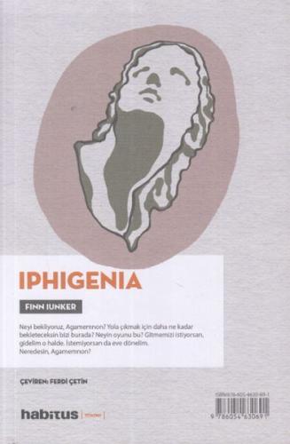 Iphigenia - Helen (2 Oyun Bir Arada) - Finn Iunker - Habitus Kitap