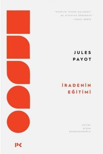 İradenin Eğitimi - Jules Payot - Profil Kitap