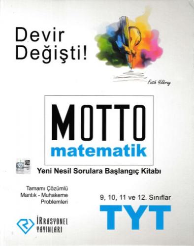 İrrasyonel TYT Motto Matematik Yeni Nesil Sorulara Başlangıç Kitabı (Y