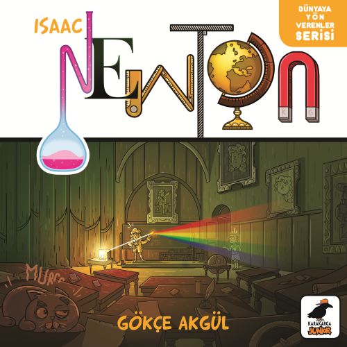 Isaac Newton (Ciltli) - Gökçe Akgül - Kara Karga Yayınları