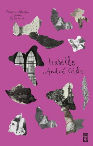 Isabelle - Andre Gide - Timaş Yayınları