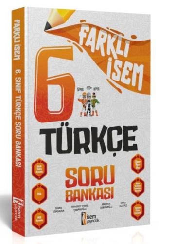 İsem Yayıncılık 2024 Farklı İsem 6.Sınıf Türkçe Soru Bankası - Sinan S